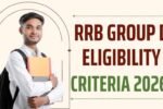 RRB Group D Eligibility Criteria 2026